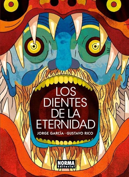 LOS DIENTES DE LA ETERNIDAD INTEGRAL | 9788467922561 | JORGE GARCIA - GUSTAVO RICO | Universal Cómics