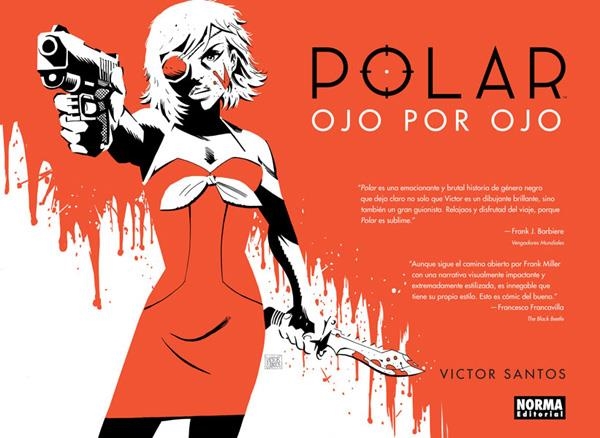 POLAR # 02 OJO POR OJO | 9788467921809 | VICTOR SANTOS | Universal Cómics