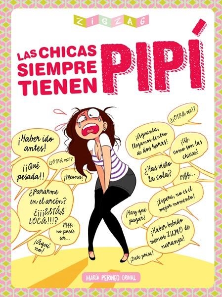 LAS CHICAS SIEMPRE TIENEN PIPI | 9788416308019 | MARIE-PÉRINÉE GOGUENOT