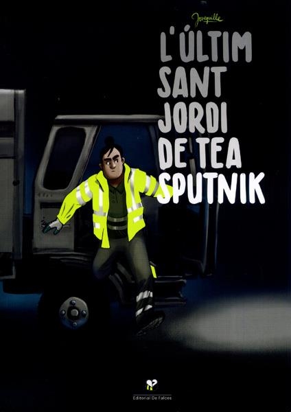 L'ÚLTIM SANT JORDI DE TEA SPUTNIK | 9788460854555 | JOVEGUILLE