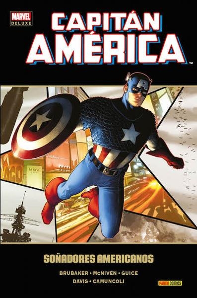 CAPITÁN AMERICA DE BRUBAKER MARVEL DELUXE # 14 SOÑADORES AMERICANOS | 9788490946442 | ED BRUBAKER - STEVE McNIVEN - ALAN DAVIS - JACKSON GUICE | Universal Cómics