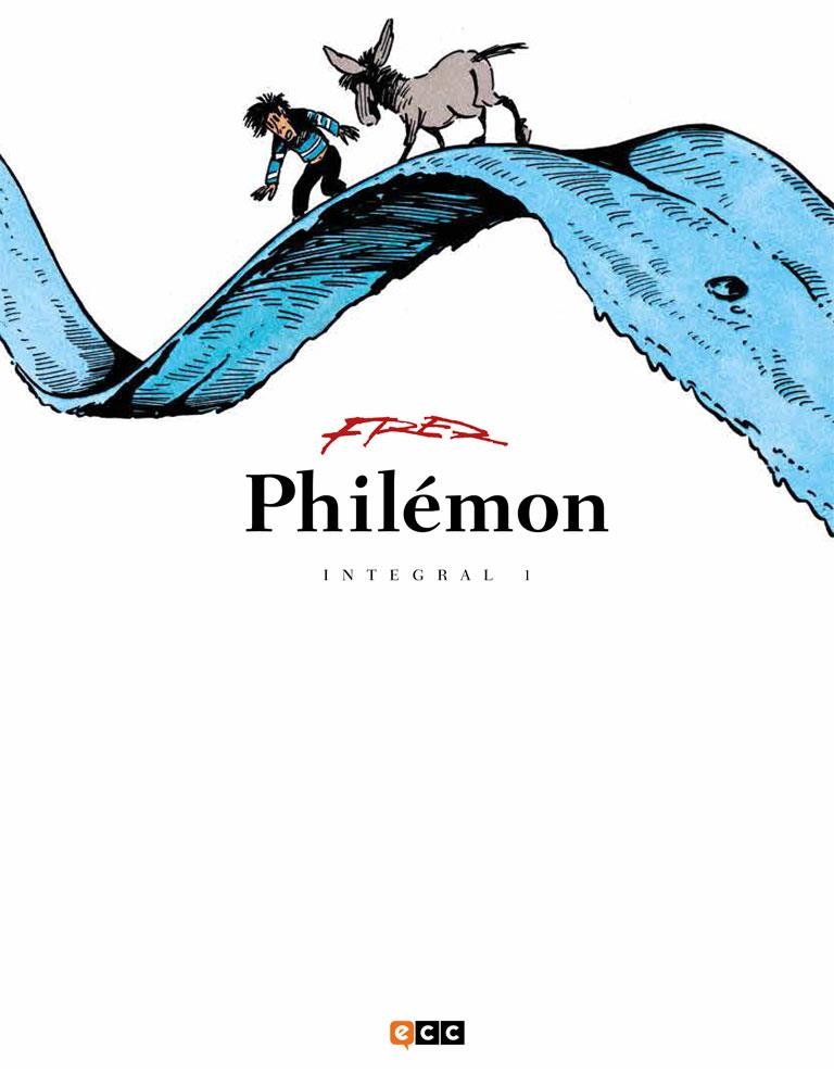 PHILÉMON INTEGRAL # 01 | 9788416746224 | FRED | Universal Cómics