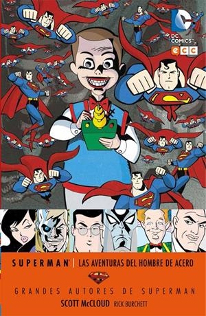 GRANDES AUTORES DE SUPERMAN SCOTT MCCLOUD  LAS AVENTURAS DEL HOMBRE DE ACERO | 9788416746019 | SCOTT McCLOUD - RICK BURCHETT - BRET BLEVINS