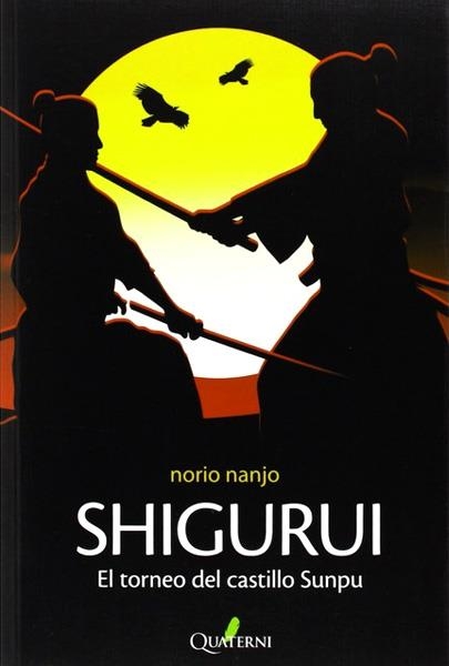 SHIGURUI | 9788494117381 | NORIO NANJO | Universal Cómics