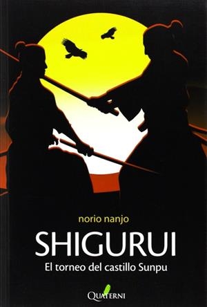 SHIGURUI | 9788494117381 | NORIO NANJO | Universal Cómics