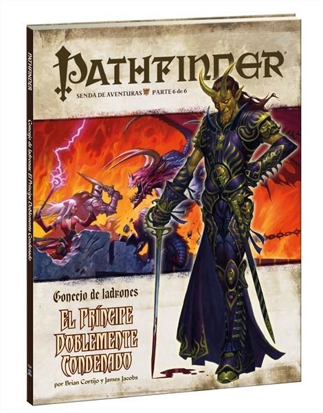 PATHFINDER JDR CONSEJO DE LADRONES PARTE 6 EL PRINCIPE DOBLEMENTE CONDENADO | 8436017223729 | VARIOS AUTORES | Universal Cómics